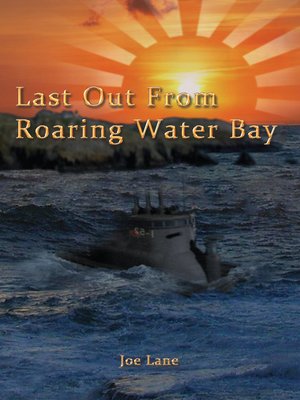 cover image of Last Out From Roaring Water Bay